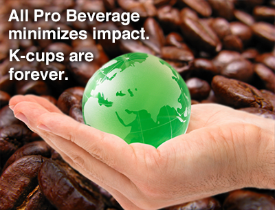 Environmentally responsible office coffee.